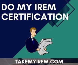 Do My IREM Certification